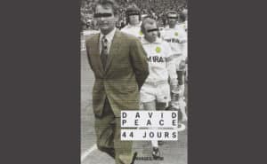 44 jours david peace brian clough